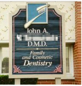 photo 1 284x300 Dental Signage – 5 Rules for Great Dental Office Signs