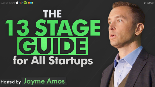 The 13 Stage Guide for All Startups