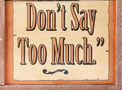 Don't_say_too_much